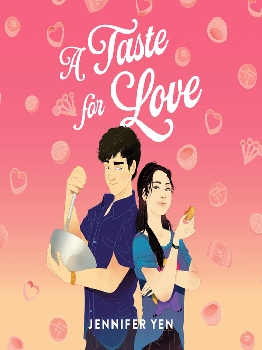 Title details for A Taste for Love by Jennifer Yen - Available